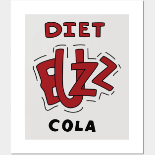 Diet Buzz Cola Posters and Art